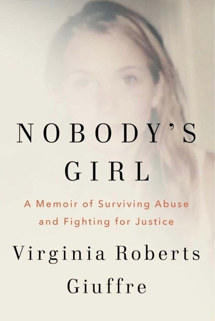 Nobody’s Girl: A Memoir Of Surviving Abuse And Fighting For Justice لـ Virginia Roberts Giuffre (مذكرات عن النجاة من الإساءة والكفاح&Nbsp; من أجل العداله) 2 Screenshot 20251107 013741 com android chrome chrometabbedactivity3658173845227035201